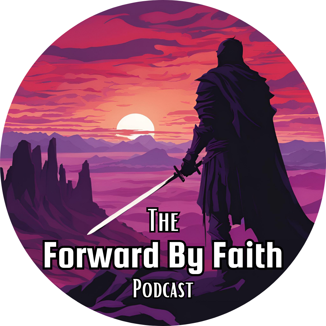 The Forward By Faith Podcast